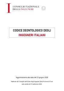 Codice Deontologico degli Ingegneri Italiani (edizione aggiornata a giugno 2026)